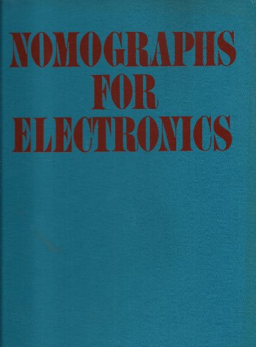 Stock image for Nomographs for Electronics Instant Calcu for sale by ThriftBooks-Atlanta