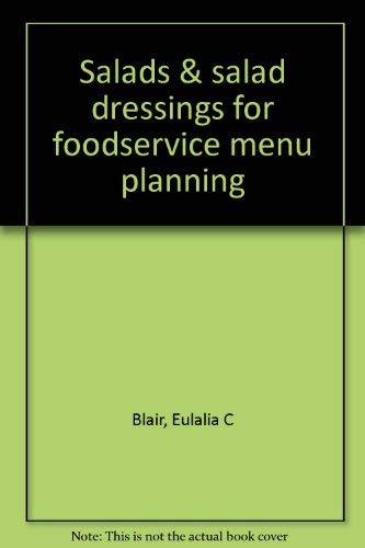 9780843605761: Title: Salads n salad dressings for foodservice menu plan