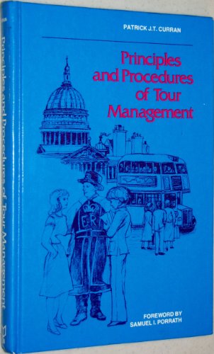 Stock image for Principles and Procedures of Tour Management for sale by Stephen White Books