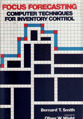 Beispielbild fr Focus forecasting: Computer techniques for inventory control zum Verkauf von dsmbooks