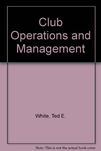 Imagen de archivo de Club Operations and Management a la venta por Better World Books