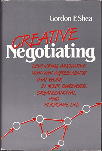 Imagen de archivo de Creative Negotiating a la venta por Wonder Book