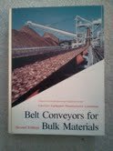 Stock image for Belt Conveyors for Bulk Materials: A Guide to Design and Application Engineering Practice for sale by Ammareal