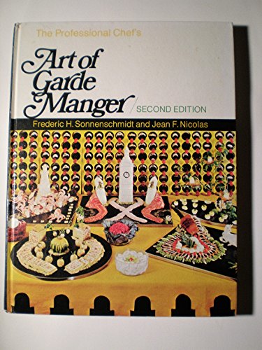 Beispielbild fr The professional chef's art of garde manger zum Verkauf von Wonder Book