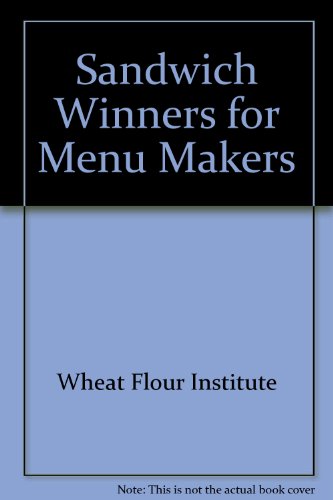 Winning Sandwiches for Menu Makers