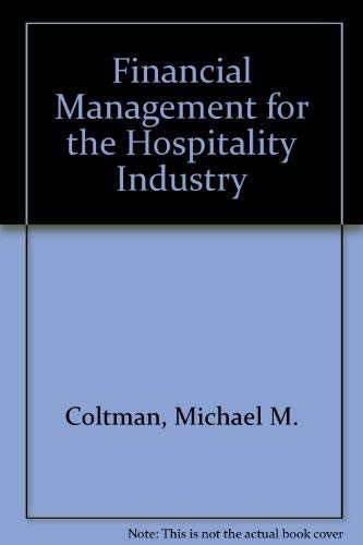 Beispielbild fr Financial Management for the Hospitality Industry zum Verkauf von Ammareal
