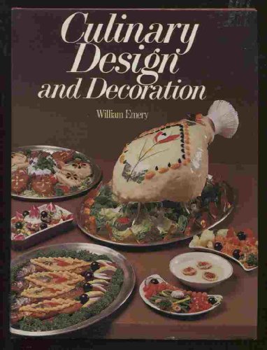 Stock image for Culinary Design and Decoration for sale by Better World Books