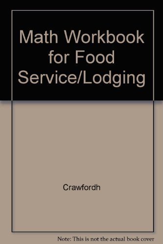 Imagen de archivo de Math Workbook for Foodservice / Lodging 2nd edition a la venta por dsmbooks