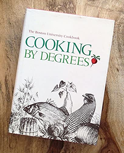 9780843622164: Cooking by degrees: The Boston University cookbook