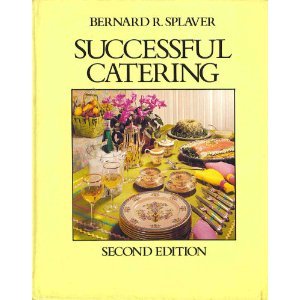 Imagen de archivo de Successful Catering Second Edition a la venta por From Away Books & Antiques