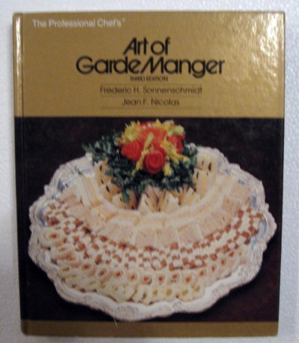 Beispielbild fr The Professional Chef's Art of Garde Manger zum Verkauf von Wonder Book