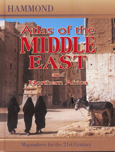 Atlas of the Middle East and Northern Africa - Hammond World Atlas Corporation