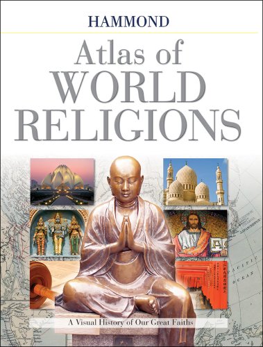 Stock image for Hammond Atlas of World History - A Visual History of Our Great Faiths for sale by Jeff Stark