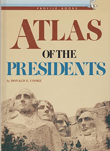 Stock image for Atlas of the Presidents for sale by Library House Internet Sales