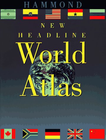 9780843711653: Hammond New Headline World Atlas
