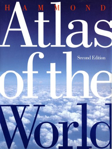 Hammond Atlas of the World: Second Edition - HAMMOND, C. Dean; HAMMOND, Kathleen