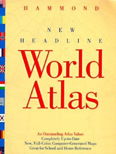 Imagen de archivo de Hammond New Headline World Atlas a la venta por Once Upon A Time Books