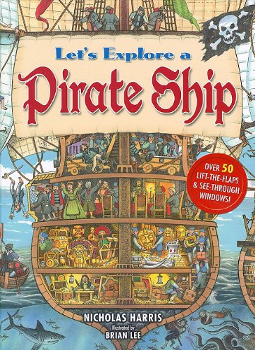 9780843713787: Let's Explore a Pirate Ship
