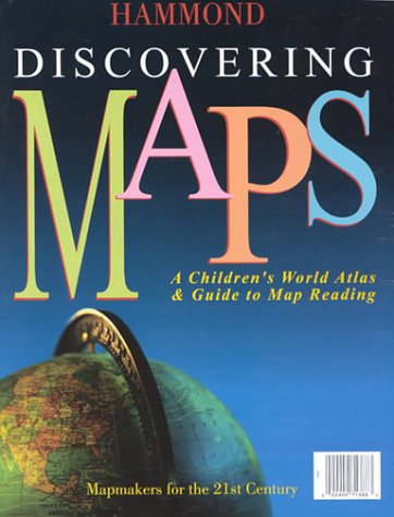 Stock image for Discovering Maps: A Children's World Atlas Guide to Reading Maps for sale by Books of the Smoky Mountains