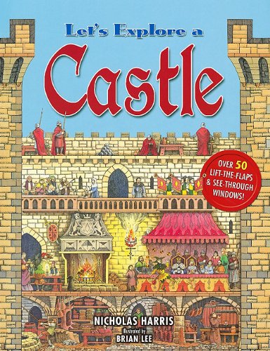 Beispielbild fr Let's Explore a Castle zum Verkauf von Front Cover Books