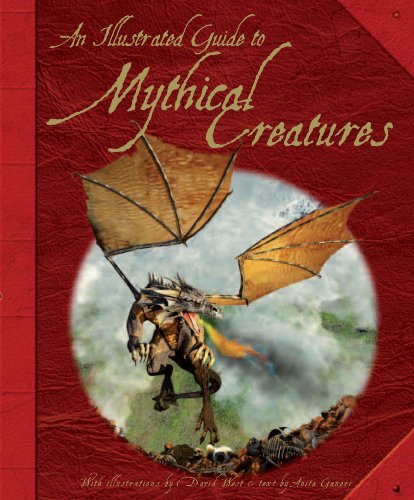 Stock image for The Illustrated Guide to Mythical Creatures for sale by Wonder Book