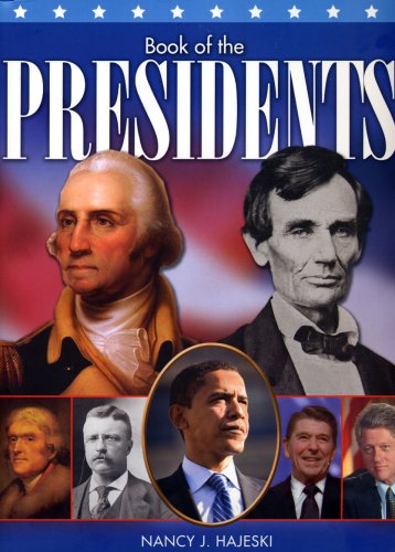 Beispielbild fr Hammond Book of the Presidents: An Illustrated History of America's Leaders zum Verkauf von ThriftBooks-Atlanta