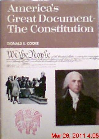 Beispielbild fr America's Great Document - the Constitution zum Verkauf von Better World Books: West