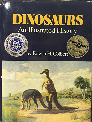 Beispielbild fr Dinosaurs: An Illuustrated History Classics Edition zum Verkauf von BookHolders