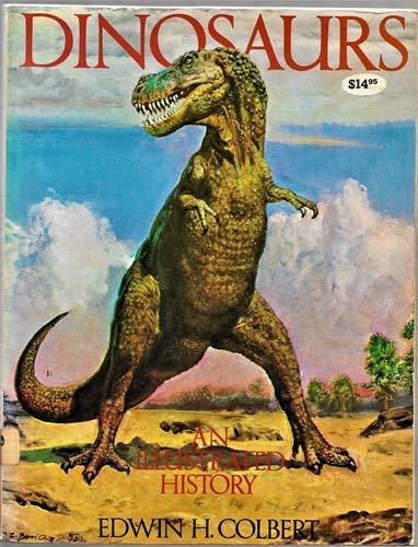 Beispielbild fr Dinosaurs : An Illustrated History zum Verkauf von Better World Books