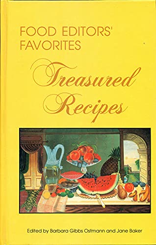 Beispielbild fr Food Editors' Favorites: Treasured Recipes zum Verkauf von Gulf Coast Books