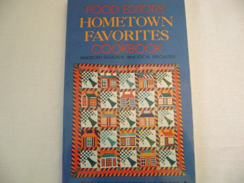 9780843733983: Food Editors' Hometown Favorites Cookbook: American Regional and Local Specialties