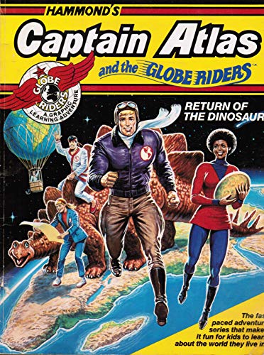 9780843735505: Hammond's Captain Atlas and the Globe Riders: Return of the Dinosaurs