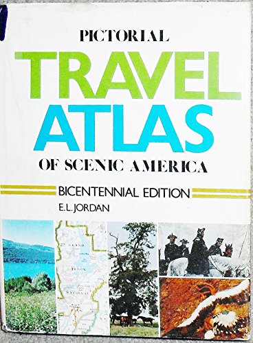 Beispielbild fr Pictorial Travel Atlas of Scenic America zum Verkauf von Top Notch Books