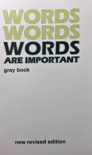 Words Are Important, Vol. H: Gray Book (9780843779707) by Schuster, Edgar H.