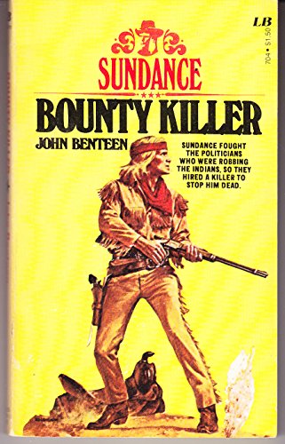 Bounty Killer (Sundance) (9780843907049) by Benteen John