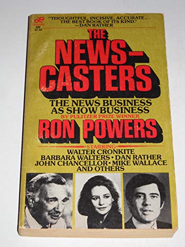 Stock image for Newscasters: The News Business As Show Business for sale by Irish Booksellers