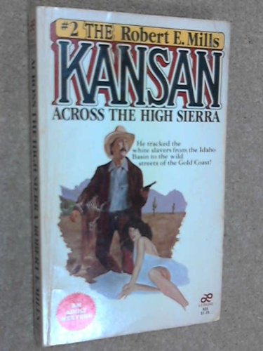 Stock image for Across the High Sierra (Kansas Ser. No 2) for sale by Colorado's Used Book Store