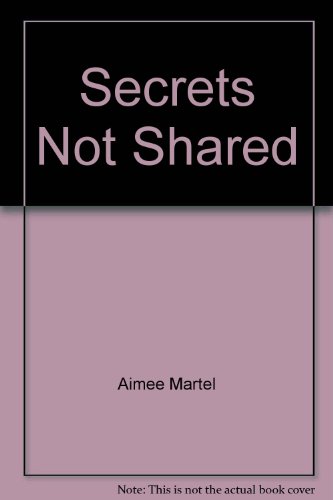 Stock image for Secrets Not Shared for sale by A Mystical Unicorn