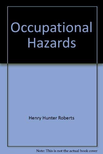9780843909043: Occupational Hazards