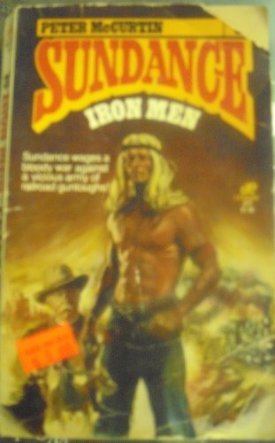 Stock image for Iron Men: Sundance #37 for sale by OddReads