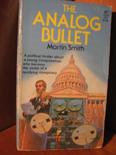 The Analog Bullet (9780843910117) by Smith, Martin Cruz