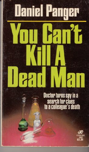 Stock image for You Can't Kill a Dead Man for sale by Wonder Book