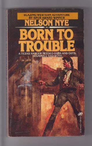 Stock image for Born to Trouble for sale by Eric James