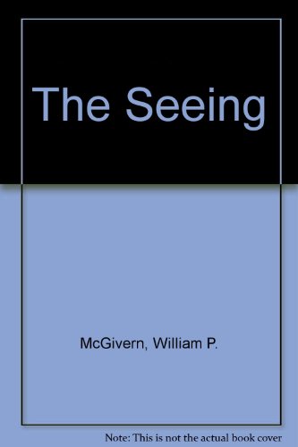 THE SEEING