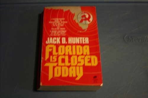 Imagen de archivo de Florida Is Closed Today a la venta por Once Upon A Time Books