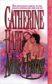 Ashes and Ecstasy (9780843922875) by Hart, Catherine