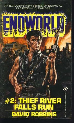 Endworld #2: Thief River Falls Run (9780843923957) by David Robbins