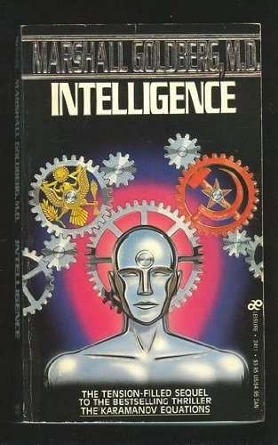 Stock image for Intelligence: Sequel to The Karamanov Equations for sale by Kollectible & Rare Books