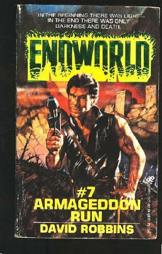 Beispielbild fr Endworld #7: Armageddon Run zum Verkauf von ThriftBooks-Atlanta