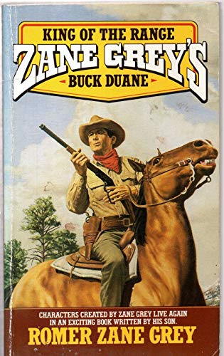 9780843925302: Zane Grey's Buck Duane: King of the Range